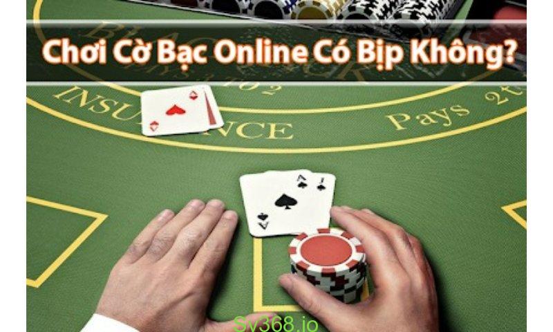 Giải đáp chơi casino online có bịp không?